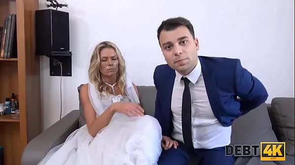 New DEBT4k. Brazen guy fucks another mans bride as the only way to delay debt my Movies